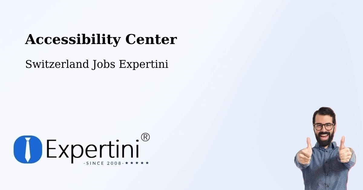 Accessibility Center - Switzerland Jobs Expertini