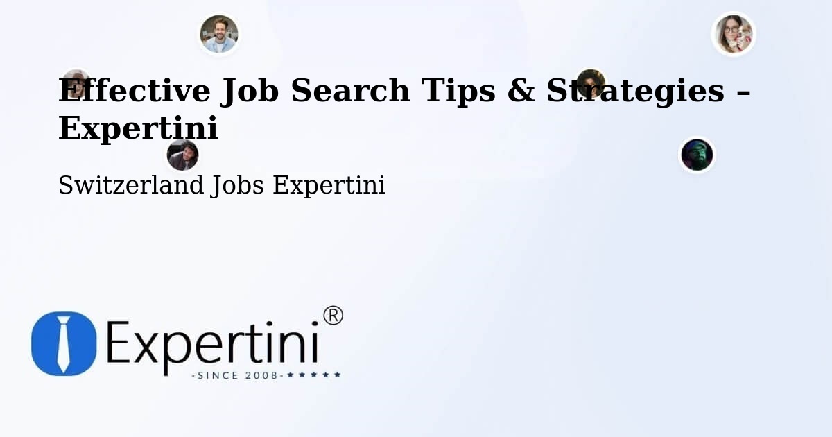 Job Search Tips & Strategies for Job Seekers – Bern - Bern, Switzerland Jobs Expertini