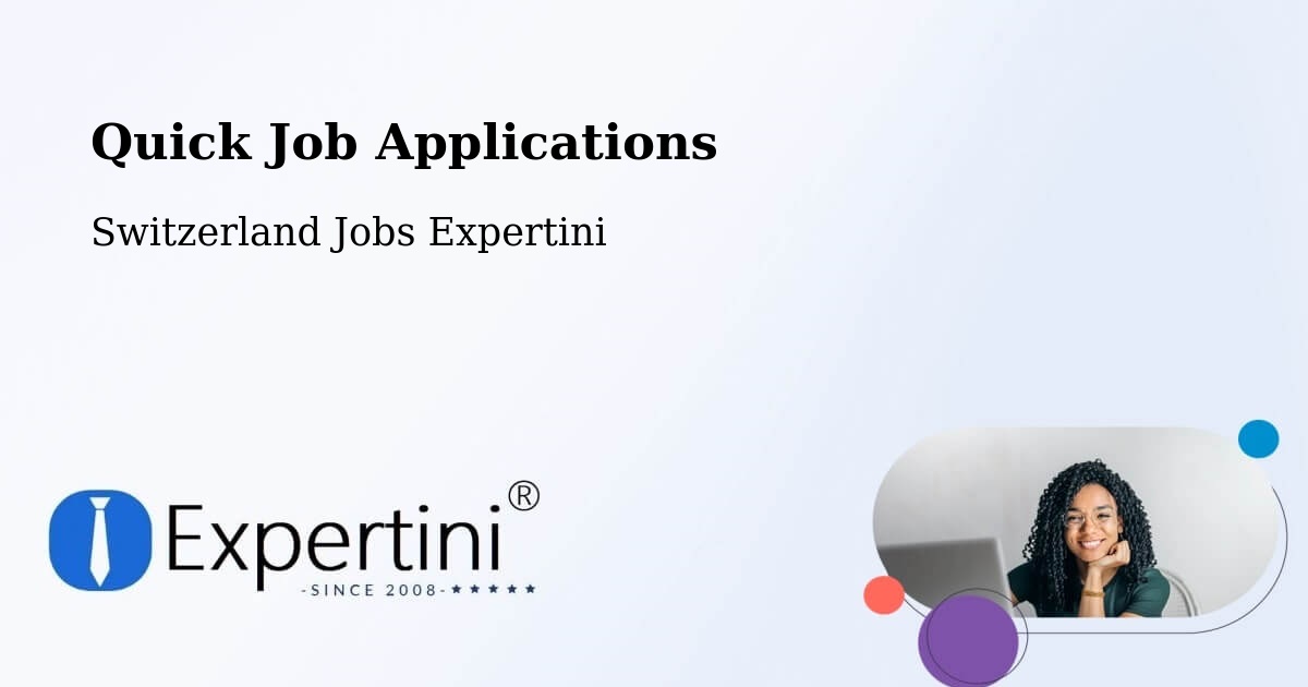 Quick Apply Feature – Bern - Switzerland Jobs Expertini
